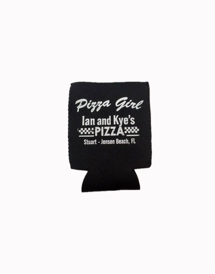 Ian & Kyes "Pizza Girl" Koozie
